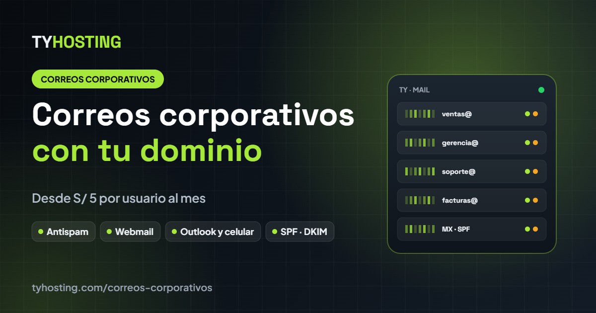 Correos corporativos con tu dominio en Perú - TyHosting