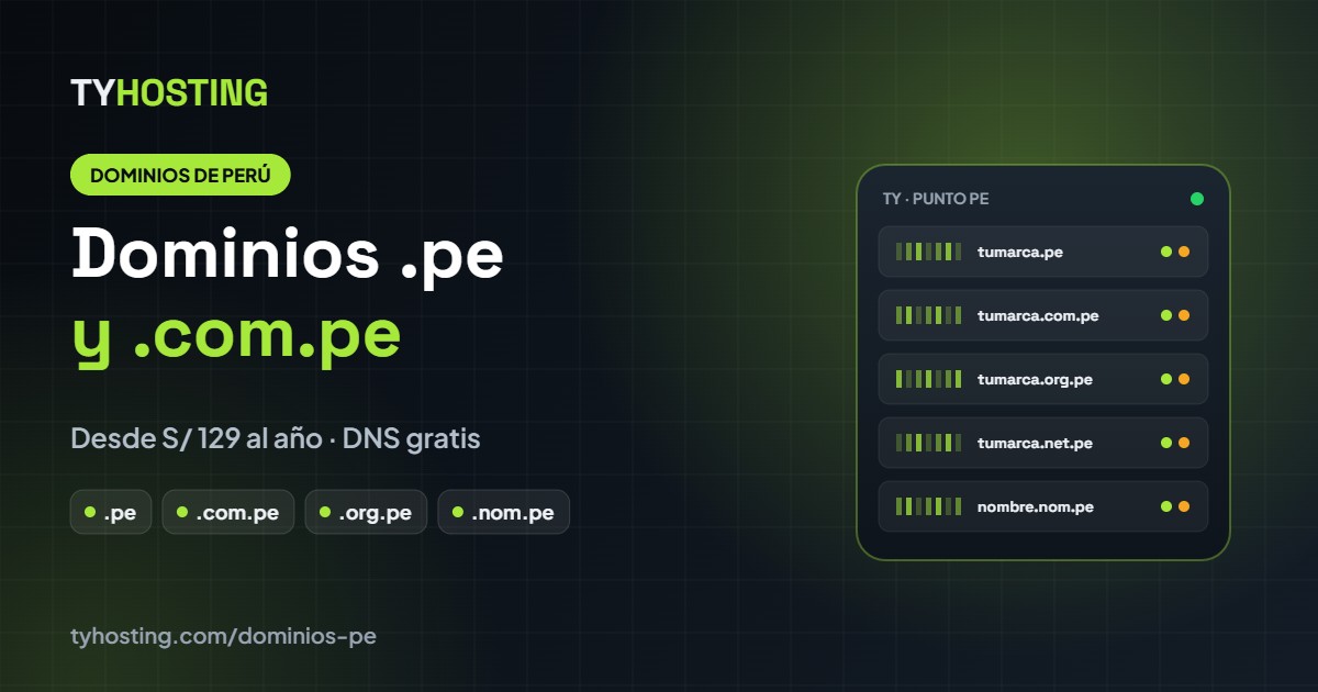 Dominios .pe y .com.pe en Perú - TyHosting
