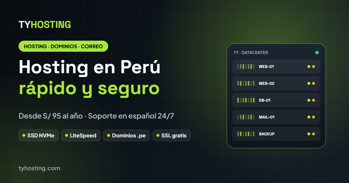 Hosting en Perú con SSD NVMe, dominios .pe y correo corporativo - TyHosting