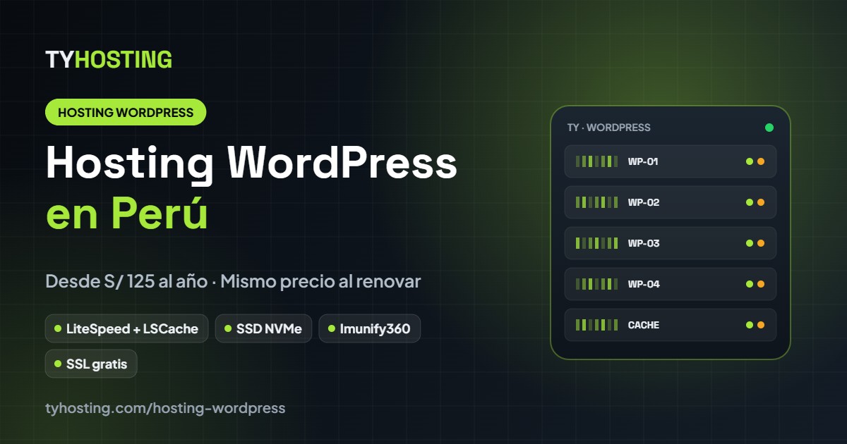Hosting WordPress en Perú con LiteSpeed y SSD NVMe - TyHosting