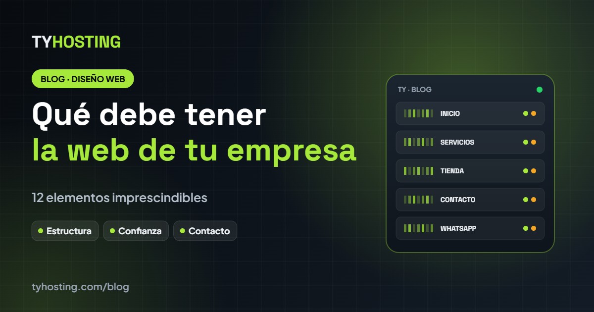 Qué debe tener la página web de una empresa: 12 elementos - Blog TyHosting