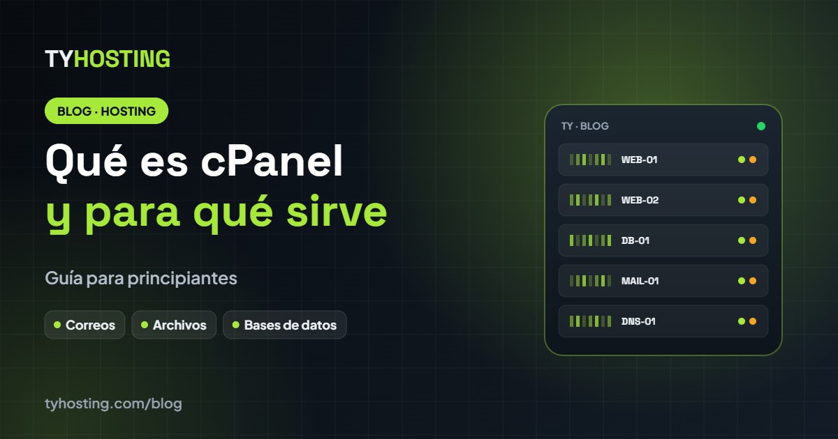 Qué es cPanel y para qué sirve: guía para principiantes - Blog TyHosting