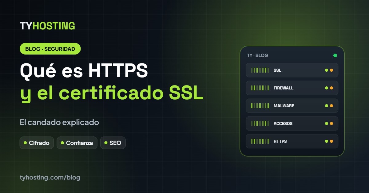 Qué es HTTPS y para qué sirve el certificado SSL - Blog TyHosting