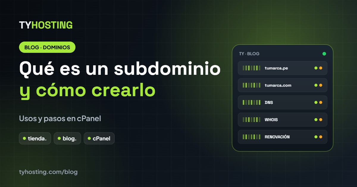 Qué es un subdominio, para qué sirve y cómo crearlo - Blog TyHosting