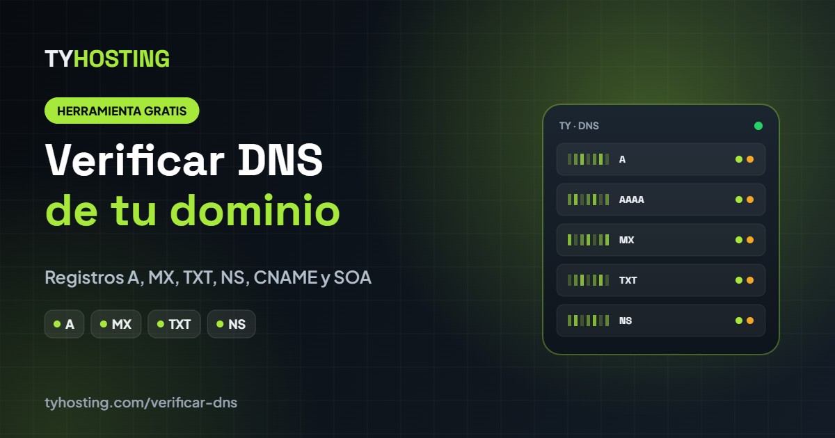 Verificar DNS de un dominio gratis - TyHosting